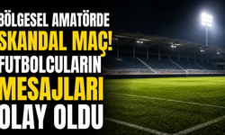 Bölgesel Amatörde Skandal maç! futbolcuların mesajları olay oldu