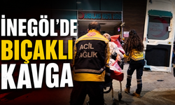 İnegöl'de bıçaklı kavga