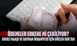 Emekli Maaşı ve Bayram İkramiyesi İçin Gözler SGK’da! Ödemeler Erkene mi çekiliyor?