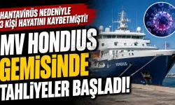 Hantavirüs Ölümleri Yaşanan MV Hondius Gemisinde Tahliyeler Başladı