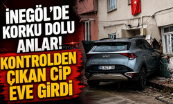 İnegöl’de Korku Dolu Anlar! Kontrolden Çıkan Cip Eve Girdi