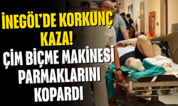 İnegöl’de Korkunç Kaza! Çim Biçme Makinesi Parmaklarını Kopardı