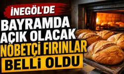 İnegöl’de Kurban Bayramı Boyunca Açık Olacak Nöbetçi Fırınlar Belli Oldu