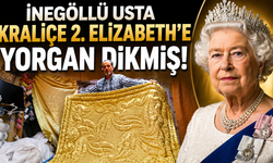 İnegöllü Usta kraliçe 2. Elizabeth'e yorgan dikmiş!