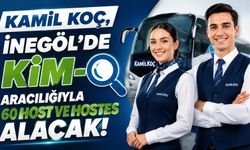 Kamil Koç, İnegöl'de KİM-O Aracılığıyla 60 Host ve Hostes Alacak