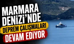 Marmara’da deprem riski için deniz tabanı taranıyor