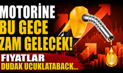 Motorine bu gece zam gelecek! Fiyatlar dudak uçuklatacak...