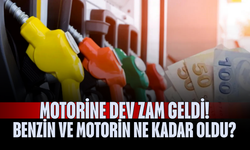 Motorine dev zam geldi! Benzin ve motorin ne kadar oldu?