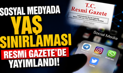 Sosyal medyada yaş sınırlaması Resmi Gazete’de yayımlandı