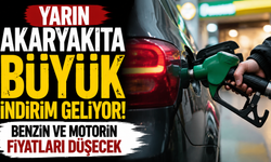 Yarın Akaryakıta Büyük İndirim Geliyor! Benzin ve Motorin Fiyatları Düşecek