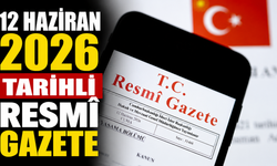 12 Haziran 2026 Tarihli ve 33278 Sayılı Resmî Gazete