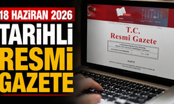 18 Haziran 2026 Tarihli ve 33284 Sayılı Resmî Gazete