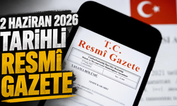 2 Haziran 2026 Tarihli ve 33268 Sayılı Resmî Gazete