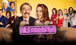 Aile Arasında filmi konusu nedir, oyuncuları kimler? Aile Arasında filmi nerede çekildi?