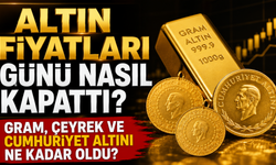 Altın Fiyatları Günü Nasıl Kapattı? Gram, Çeyrek ve Cumhuriyet Altını Ne Kadar Oldu?