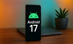 Android 17 Resmen Yayında! Telefonlara Gelen Yeni Özellikler Dikkat Çekiyor