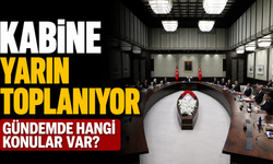 Kabine Yarın Beştepe’de Toplanıyor