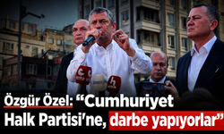 Özgür Özel: "Cumhuriyet Halk Partisi'ne, darbe yapıyorlar"