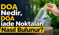 DOA Nedir, DOA İade Noktaları Nasıl Bulunur, İade Bedeli Nasıl Kullanılır?