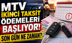 MTV İkinci Taksit Ödemeleri Başlıyor! Son Gün Ne Zaman?