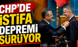 CHP'de istifa depremi sürüyor