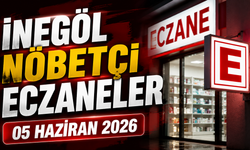 İnegöl Nöbetçi Eczaneler 05 Haziran 2026