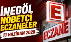 İnegöl Nöbetçi Eczaneler 11 Haziran 2026