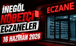 İnegöl Nöbetçi Eczaneler 16 Haziran 2026