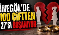 İnegöl'de 100 çiftten 27'si boşanıyor