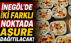 İnegöl’de İki Farklı Noktada Aşure Dağıtılacak!