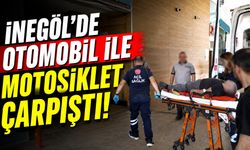 İnegöl’de Otomobil ile Motosiklet Çarpıştı!
