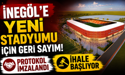 İnegöl'e Yeni Stadyumu İçin Geri Sayım! Protokol İmzalandı, İhale Başlıyor