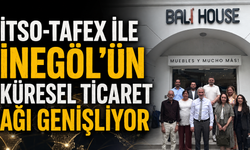 İTSO-TAFEX ile İnegöl’ün Küresel Ticaret Ağı Genişliyor