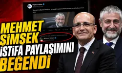 Mehmet Şimşek “İstifa” Paylaşımını Beğendi İddiası