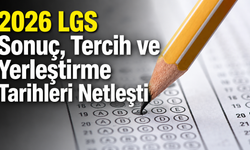 Milyonlarca Öğrenci Bekliyor! 2026 LGS Sonuç, Tercih ve Yerleştirme Tarihleri Netleşti