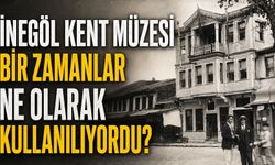 Otelden Belediye Binasına, Belediye Binasından Müzeye: İnegöl Kent Müzesi’nin Hikâyesi