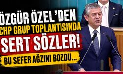 Özgür Özel’den CHP Grup Toplantısında Sert Sözler! Bu Sefer Ağzını Bozdu...