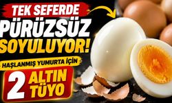Tek Seferde Pürüzsüz Soyuluyor! Haşlanmış Yumurta İçin 2 Altın Tüyo