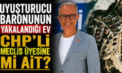 Uyuşturucu baronunun yakalandığı ev CHP'li meclis üyesine mi ait?