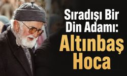 Ahmet Hamdi ÇAYIRLI: Sıradışı Bir Din Adamı
