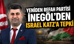 Yeniden Refah Partisi İnegöl’den Israel Katz’a tepki