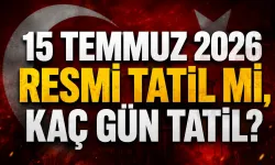 15 Temmuz 2026 resmi tatil mi, kaç gün tatil? İşte çalışma ve ulaşım detayları