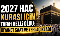 2027 hac kurası için tarih belli oldu: Diyanet saat ve yeri açıkladı