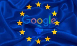 AB'den Google'a Milyarlarca Euroluk Ceza Kararı! Android Davasında Son Söz Söylendi, Teknoloji Devi Kaybetti