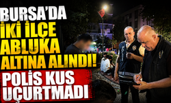 Bursa'da iki ilçe abluka altına alındı! Polis kuş uçurtmadı