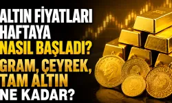 Altın fiyatları haftaya nasıl başladı? Gram, çeyrek, tam altın ne kadar? 13 Temmuz 2026