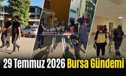 Bursa’da Bugün Neler Yaşandı? 29 Temmuz 2026 Bursa Gündemi