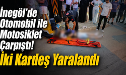 İnegöl’de Otomobil ile Motosiklet Çarpıştı! İki Kardeş Yaralandı
