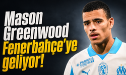 Mason Greenwood Fenerbahçe’ye geliyor!