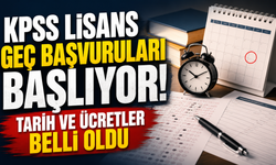 KPSS Lisans Geç Başvuruları Başlıyor! Tarih ve Ücretler Belli Oldu